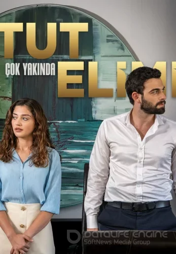 Держи мою руку 1-29, 30, 31 серия турецкий сериал на русском языке смотреть онлайн бесплатно все серии